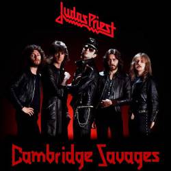 Judas Priest : Cambridge Savages
